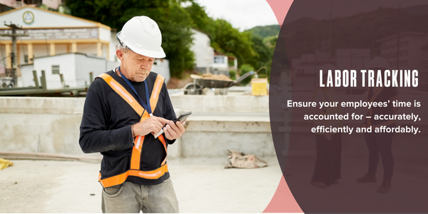 Labor tracking: Built by contractors, for contractors