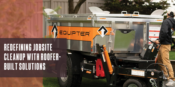Redefining jobsite cleanup with roofer-built solutions