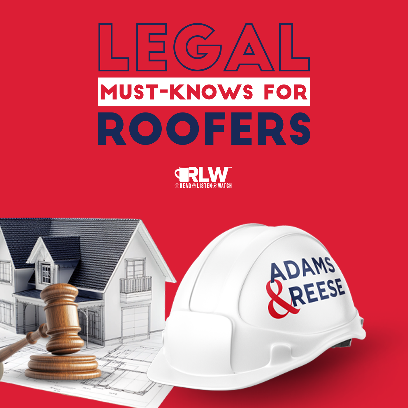 Legal Must-knows for Roofers (podcast)