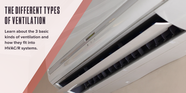 The different types of ventilation