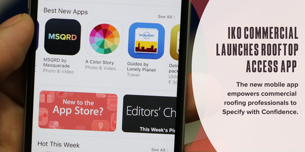 IKO Commercial launches much-anticipated Rooftop Access App to empower on-the-go contractors