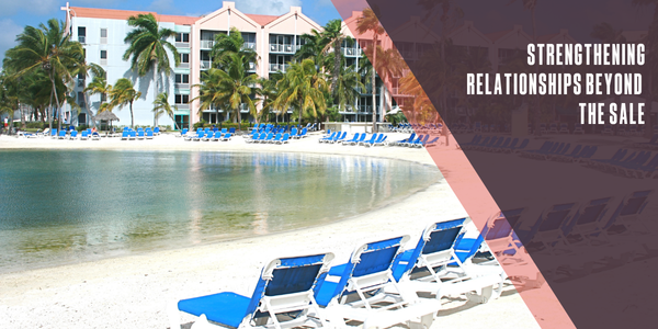 Strengthening relationships beyond the sale