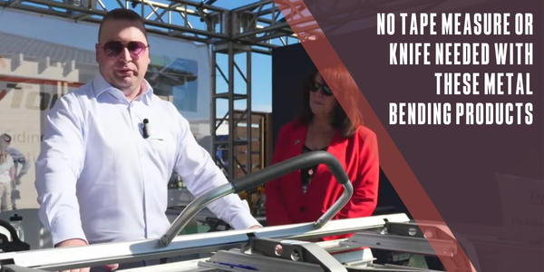 No tape measure needed for these metal bending products!