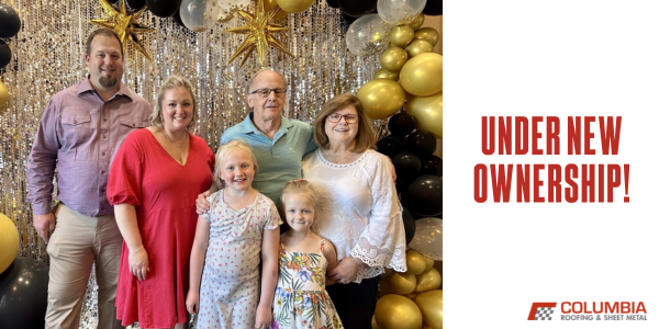 Columbia Roofing & Sheet Metal - Under New Ownership