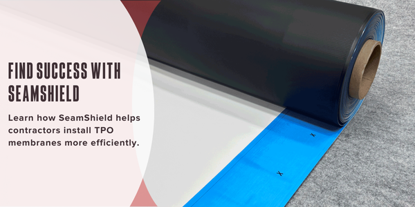 Find success with SeamShield