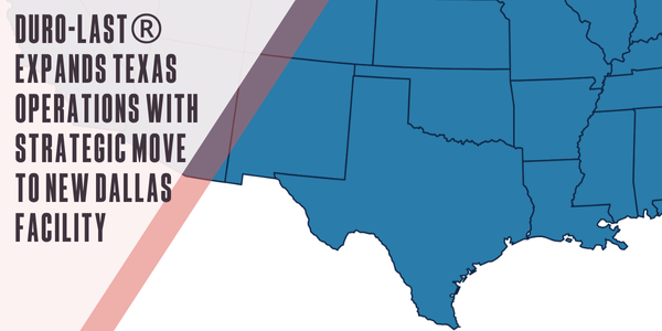 Duro-Last Duro-Last® expands Texas operations with strategic move to new Dallas facility