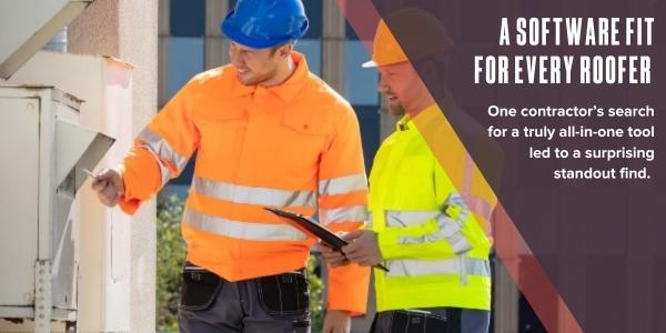 A software fit for every roofer