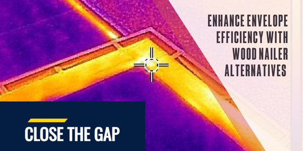 Enhance envelope efficiency with wood nailer alternatives