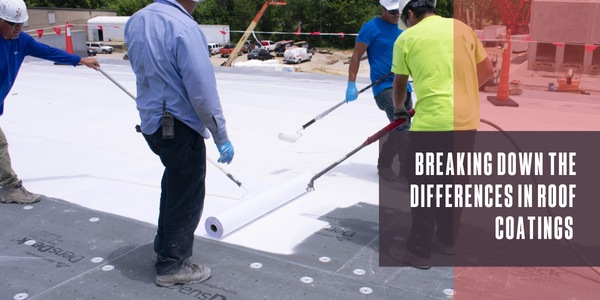 Breaking down the differences in roof coatings