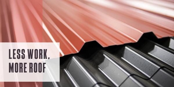 Less work, more roof