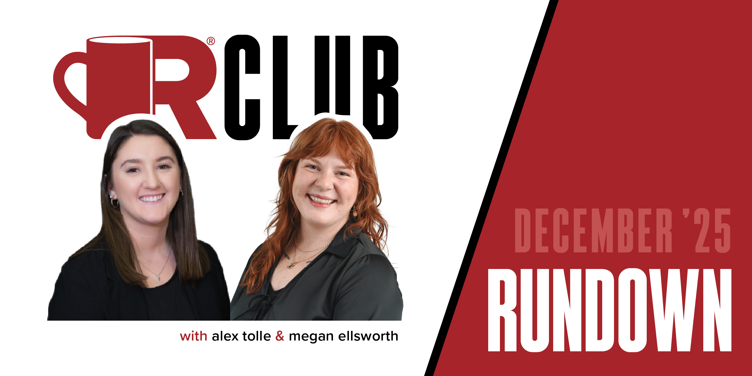 December 2025 R-Club Rundown
