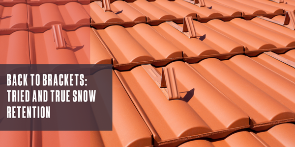 Back to brackets: Tried and true snow retention