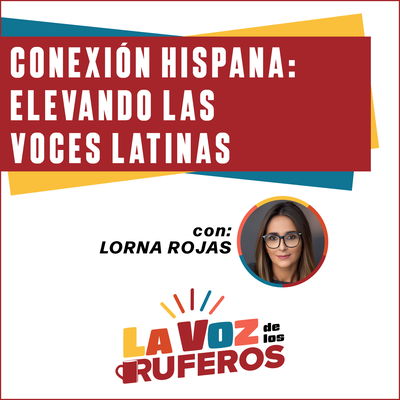 Conexión Hispana: Elevando las voces latinas