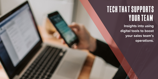 Tech that supports your team