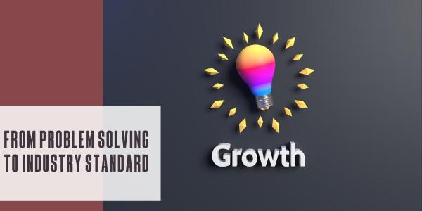 From problem solving to industry standard