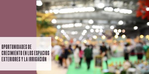Oportunidades de crecimiento en la industria de los espacios exteriores y la irrigación