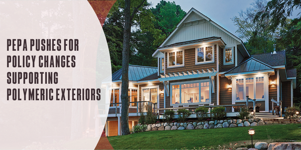 PEPA pushes for policy changes supporting polymeric exteriors