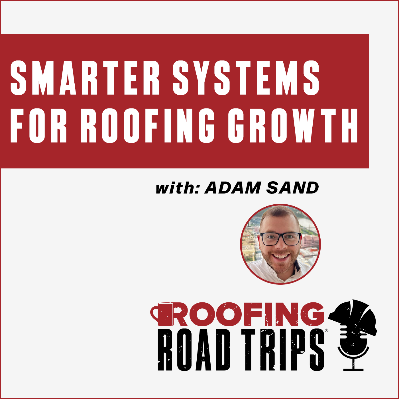 RRT-RoofingBusinessPartner-ASand-Podcast