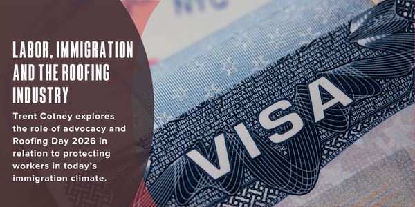 Labor, immigration and the roofing industry