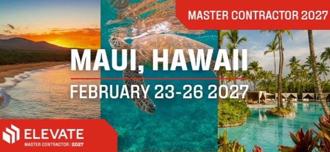 Earn Your Spot: Master Contractor Maui Escape 2027 - Elevate