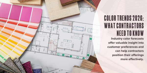 Color trends 2026: What contractors need to know