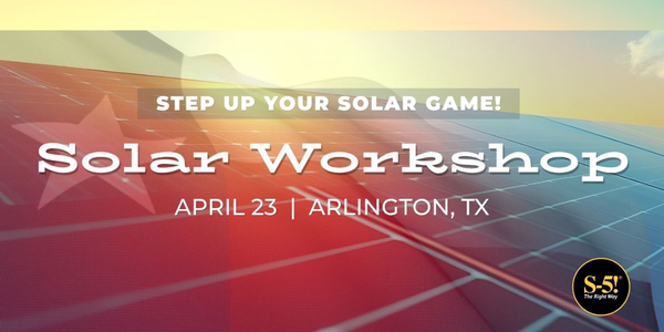 Hands-on Texas solar workshop with S-5!
