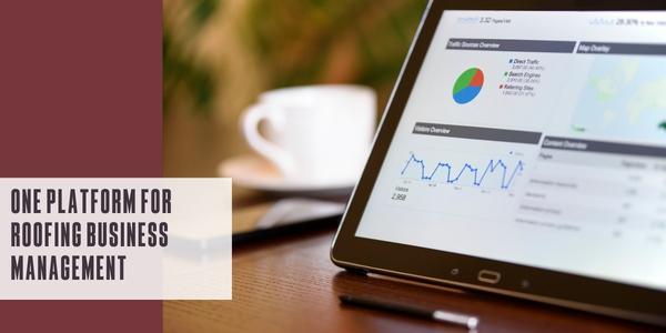 One platform for roofing business management
