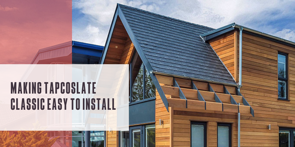 Making TapcoSlate® easy to install
