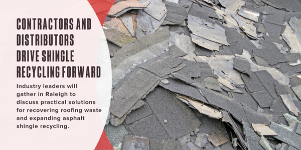 Contractors and distributors drive shingle recycling forward