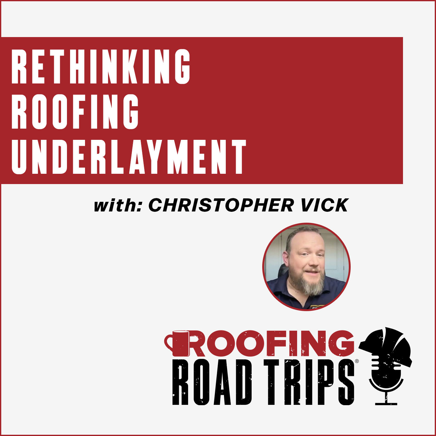 RRT-SentryBuildingProducts-CVick-Podcast