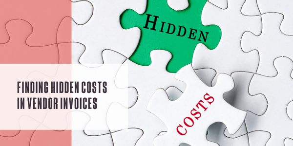Finding hidden costs in vendor invoices
